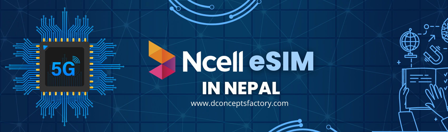dconcepts factory ncell esim
